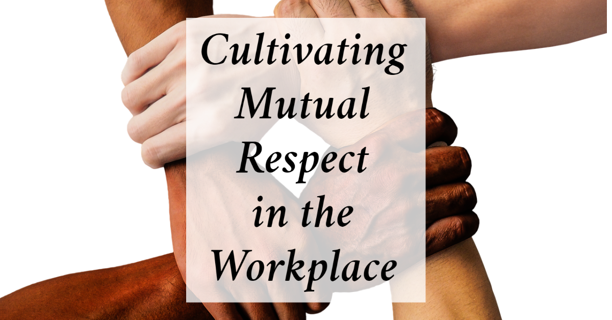 essay about mutual respect